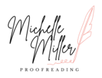 Michelle Miller Proofreading